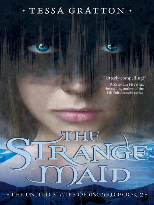 Title details for The Strange Maid by Tessa Gratton - Available